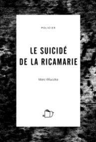 suicide-ricamarie-marc-wluczka